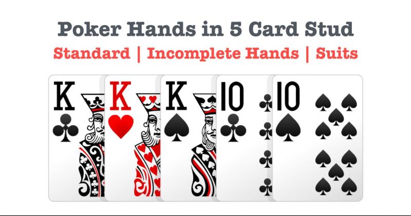 5 Card Stud Rules Poker Hands In 5 Card Stud